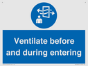 mandatory-ventilate-before-and-during-entering~